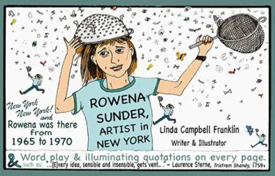 Paperback Rowena Sunder, Artist in New York Book