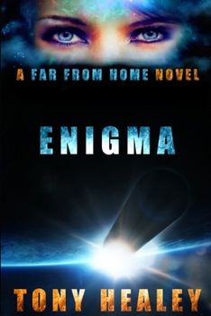 Enigma - Book #13 of the Far From Home