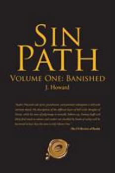 Paperback Sin Path: Volume One: Banished Book