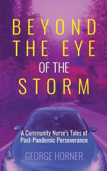 Paperback Beyond the Eye of the Storm Book