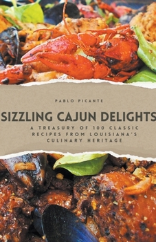 Paperback Sizzling Cajun Delights Book