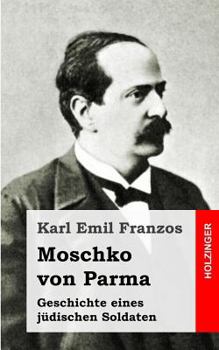 Paperback Moschko von Parma [German] Book