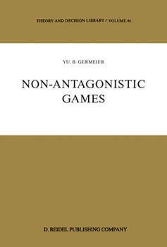 Hardcover Non-Antagonistic Games Book