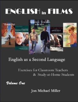 Paperback ENGLISH in FILMS: English as a Second Language Exercises for Teachers & Study-at-Home Students, Vol. 1 Book