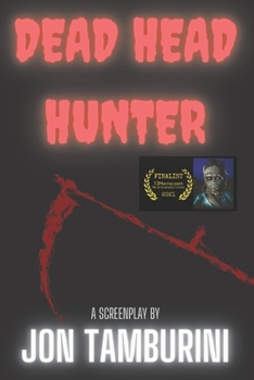 Paperback Dead Head Hunter Book