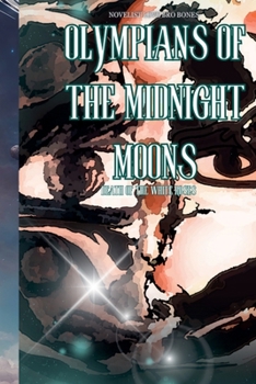 Olympians of the Midnight Moons