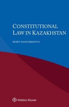 Paperback Constitutional Law in Kazakhstan Book