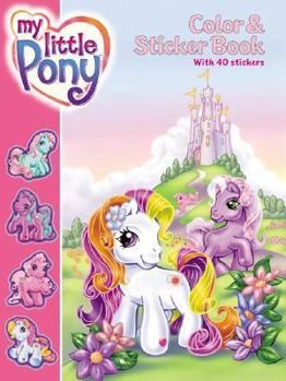 Paperback My Little Pony Color & Sticker Book [With Stickers] Book
