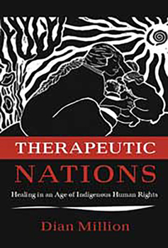 Paperback Therapeutic Nations: Healing in an Age of Indigenous Human Rights Book