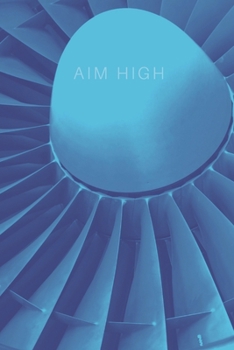 Airplane Blue Fan Blade Aim High Collection Travel Lined Journal, Volume 20,  College Ruled Notebook, Softcover Writing Notepad Gift, 120 Pages
