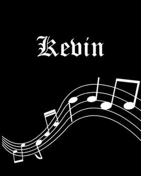Kevin: Sheet Music Note Manuscript Notebook Paper | Personalized Custom First Name Cover | Musician Composer Instrument Composition Book | 12 Staves a ... | Create, Compose & Write Creative Songs