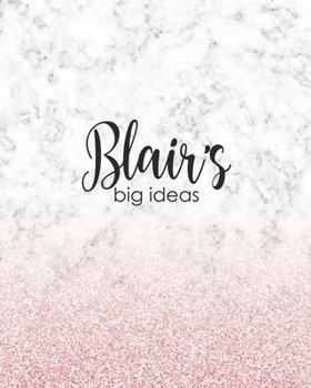 Blair's Big Ideas: Personalized Notebook - 8x10 Lined Women's Journal