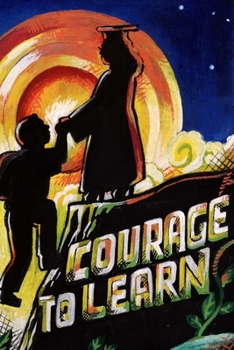 Paperback Courage to Learn Book