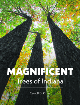 Hardcover Magnificent Trees of Indiana Book