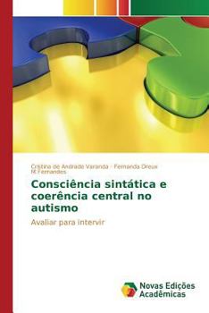 Paperback Consciência sintática e coerência central no autismo [Portuguese] Book