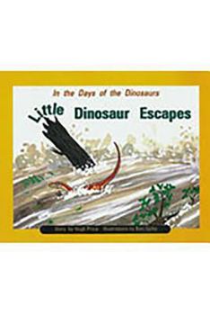 Paperback In the Days of Dinosaurs: Little Dinosaur Escapes: Individual Student Edition Turquoise (Levels 17-18) Book