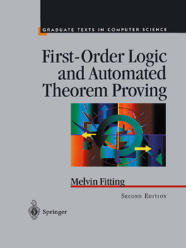 Paperback First-Order Logic and Automated Theorem Proving Book