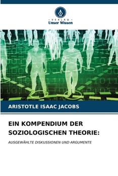 Paperback Ein Kompendium Der Soziologischen Theorie [German] Book
