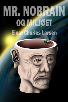 Paperback Mr. Nobrain og miljøet [Norwegian] Book