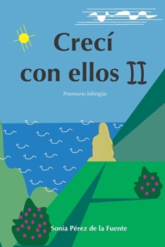 Paperback Crecí con ellos II [Spanish] Book