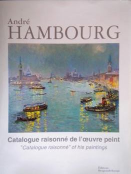 Hardcover André HAMBOURG Catalogue raisonné de l'oeuvre peint TOME I [French] Book