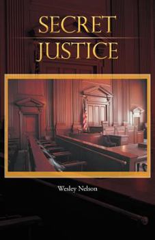 Paperback Secret Justice Book