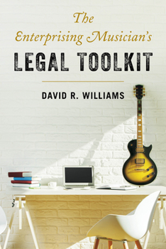 Paperback The Enterprising Musician's Legal Toolkit Book