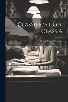 Paperback Classification, Class A: General Works, Polygraphy Book