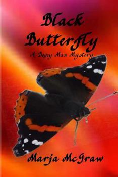 Black Butterfly: A Bogey Man Mystery - Book #6 of the Bogey Man Mystery