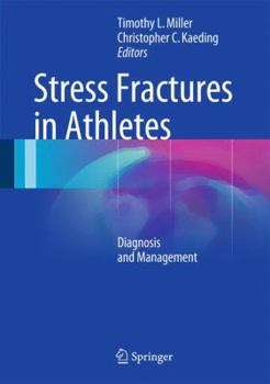 Hardcover Stress Fractures in Athletes: Diagnosis and Management Book