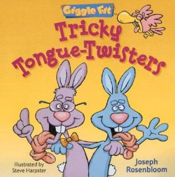 Paperback Giggle Fit: Tricky Tongue-Twisters Book