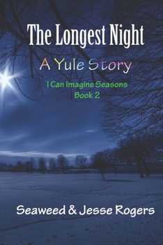 Paperback The Longest Night: A Yule Story Book