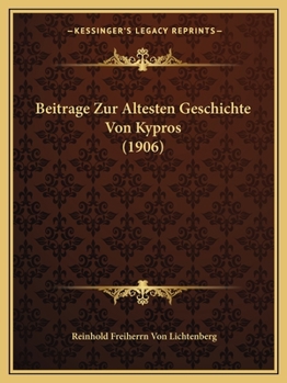 Paperback Beitrage Zur Altesten Geschichte Von Kypros (1906) [German] Book