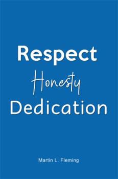 Paperback Respect Honesty Dedication Book
