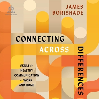 Audio CD Connecting Across Differences: Skills for Healthy Communication at Work and Home Book