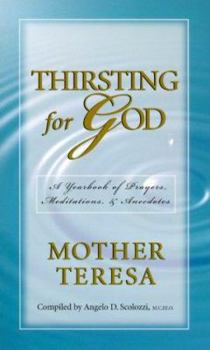 Mass Market Paperback Thirsting for God: A Yearbook of Meditations Book