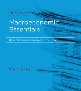 Hardcover Macroeconomic Essentials: Understanding Economics in the News Book