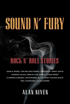 Paperback Sound N' Fury: Rock N' Roll Stories Book