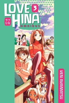 Love Hina Omnibus Vol. 3 - Book #3 of the Love Hina Omnibus