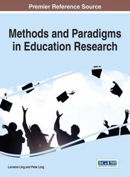 Hardcover Methods and Paradigms in Education Research Book