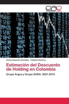 Paperback Estimación del Descuento de Holding en Colombia [Spanish] Book