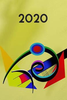2020: Agenda - Planificateur Hebdomadaire et Mensuel - Agenda semainier 2020 - Calendrier des semaines 2020 - 20 pages Adresses - 12 pages relev� de temps - Art abstrait