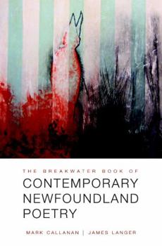 Paperback The Breakwater Book of Contemporary Newfoundland Poetry Book