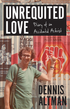 Paperback Unrequited Love: Diary of an Accidental Activist Book