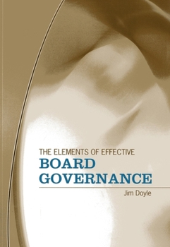 Paperback The Elements of Effective Board Governance Book