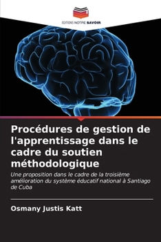 Paperback Procédures de gestion de l'apprentissage dans le cadre du soutien méthodologique [French] Book