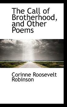 Paperback The Call of Brotherhood, and Other Poems Book