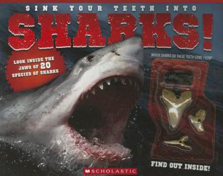 Paperback Sink Your Teeth Into Sharks! Book