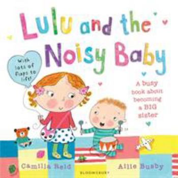 Lulu and the Noisy Baby - Book  of the Lulu