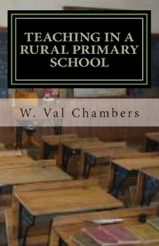 Paperback Teaching in a Rural Primary School: One Year is Not Enough Book